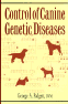 control of canine genetic diseases